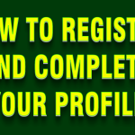 How to Register and Complete your Profile